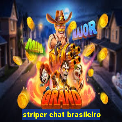 striper chat brasileiro